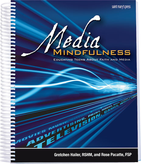 Media Mindfulness  Saint Mary's Press