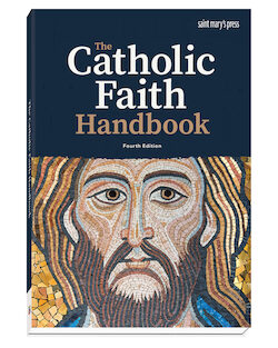 The Catholic Faith Handbook