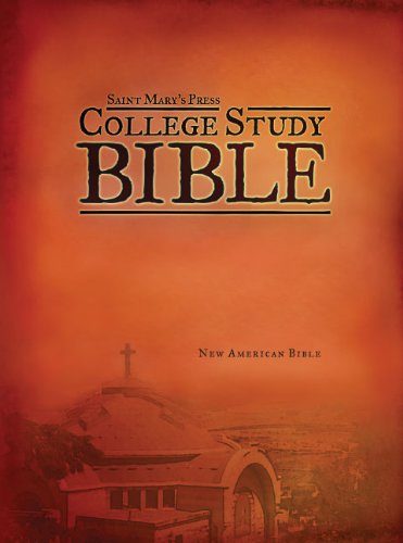 Saint Mary's Press® College Study Bible
