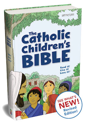 The Catholic Children's Bible | Saint Mary's Press