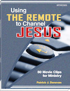 Using the Remote to Channel Jesus
