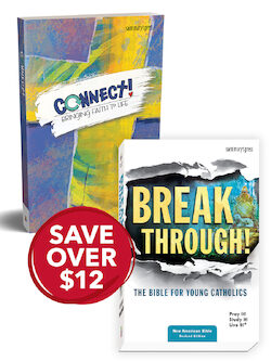 Connect! Student Book and Breakthrough Bible (NABRE) Bundle